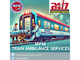 MPM Train Ambulance in Ranchi offers Professional Care during Transfer