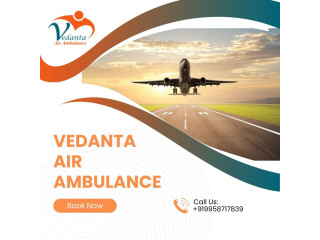 Choose Air Ambulance from Chennai with Proper Medical Attention by Vedanta