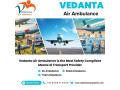 take-one-of-the-top-level-vedanta-air-ambulance-service-in-hyderabad-with-medical-tool-small-0