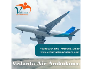 Hire Air Ambulance in Chennai with a Perfect Medical System by Vedanta