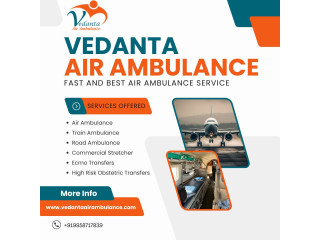 Hire Air Ambulance in Mumbai at an Economical Charge by Vedanta