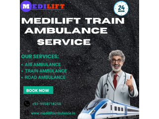 Book Medilift Train Ambulance Service in Dibrugarh at minimal cost