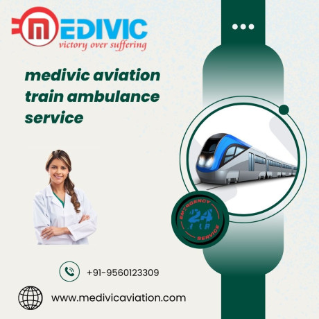 medivic-aviation-train-ambulance-services-in-mumbai-provides-an-affordable-transfer-big-0