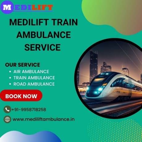 medical-transfer-is-very-easy-with-medilift-train-ambulance-in-bangalore-big-0