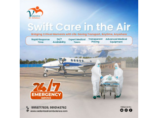 Choose Vedanta Air Ambulance in Ranchi for Low-cost Medical Transfer