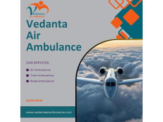 Book sanitized services offered by Vedanta Air Ambulance Service in Raipur