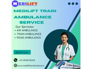 Medilift Train Ambulance in Dibrugarh Provides Hassle-Free Transfer Experience