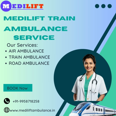 medilift-train-ambulance-in-dibrugarh-provides-hassle-free-transfer-experience-big-0