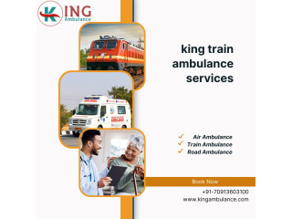 Choose King Train Ambulance in Patna for a Safe Relocation Journey