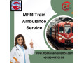 mpm-train-ambulance-in-varanasi-offers-unmatched-care-during-journey-small-0