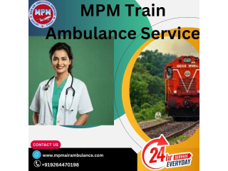 Travel Stress-free in Ranchi with MPM Train Ambulance Services