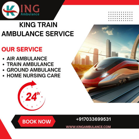 the-king-train-ambulance-service-in-patna-provides-high-quality-care-big-0