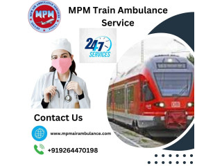 Book a MPM Train Ambulance in Ranchi for your Medical Transfer Needs