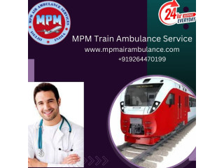 MPM Train Ambulance Service in Siliguri Ensure Patients Reaches the Hospital Safely