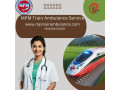 mpm-train-ambulance-is-the-best-choice-for-medical-transfer-in-allahabad-small-0