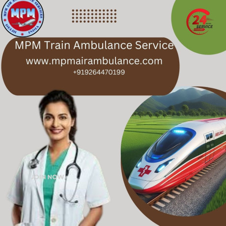 mpm-train-ambulance-is-the-best-choice-for-medical-transfer-in-allahabad-big-0