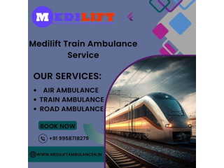 Get Medilift Train Ambulance Services for Quick Transfer Needs in Bangalore