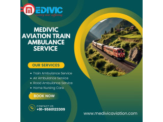 Choose Medivic Aviation Train Ambulance Service in Guwahati as the Best Option for Safe Transfer