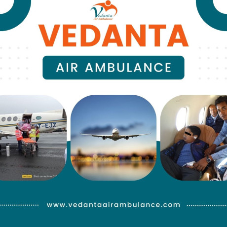 take-air-ambulance-in-guwahati-with-a-qualified-medical-team-by-vedanta-big-0