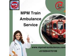 MPM Train Ambulance Service in Darbhanga Transports Patients without Hassle