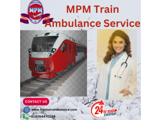 Choose MPM Train Ambulance Services in Ranchi for Safe and Efficient Patient Transportation