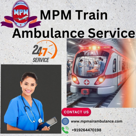 select-dependable-mpm-train-ambulance-services-in-guwahati-to-transport-your-patient-big-0