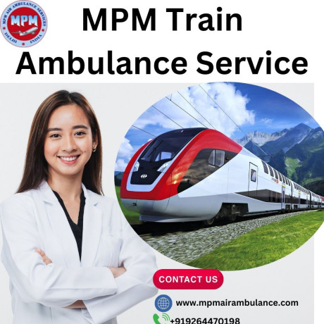 trusted-mpm-train-ambulance-in-patna-for-emergency-patient-relocation-big-0