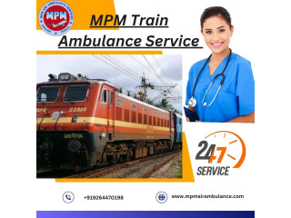 Book MPM Train Ambulance Service in Patna to Transport the patient quick and safely