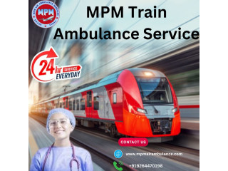 Choose MPM Train Ambulance for quick and effective medical transportation in Kolkata.