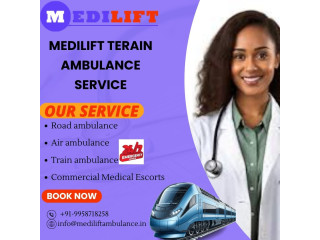 Medilift Train Ambulance Service In Guwahati Helps To Provide Critical Medical Transfer Assistance