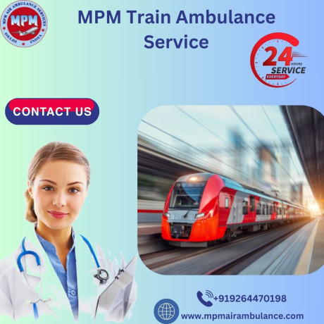 for-safe-and-trusted-relocation-by-mpm-train-ambulance-in-silchar-big-0