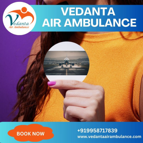 get-reliable-charter-air-ambulance-in-bangalore-easily-by-vedanta-big-0