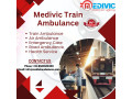 avail-of-medivic-train-ambulance-service-in-delhi-for-low-expense-small-0