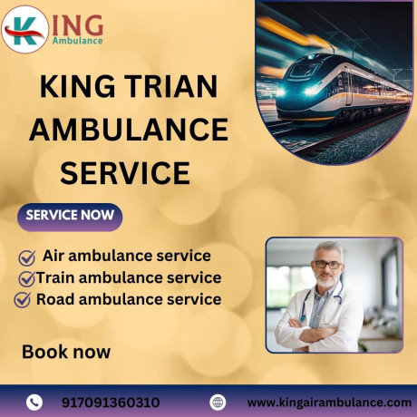 king-train-ambulance-in-delhi-to-get-top-class-transfer-services-big-0