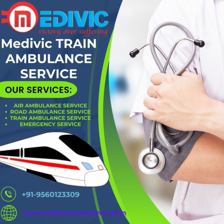 medivic-train-ambulance-services-in-nagpur-is-the-source-of-risk-free-medical-transportation-big-0