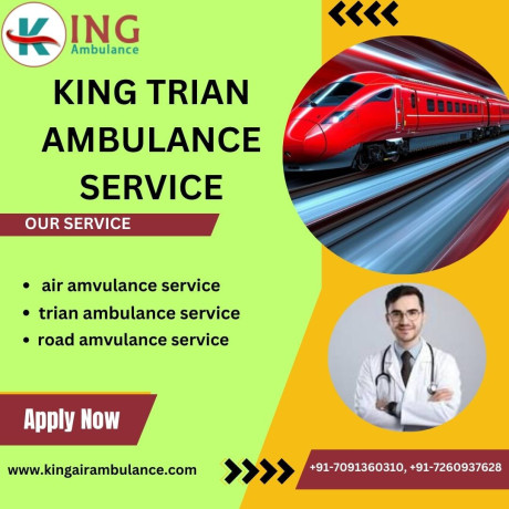 king-train-ambulance-service-in-guwahati-provides-quick-healthier-emergency-transfer-big-0