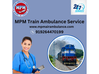 For Medical Transfers MPM Train Ambulance is a dependable choice in Lucknow