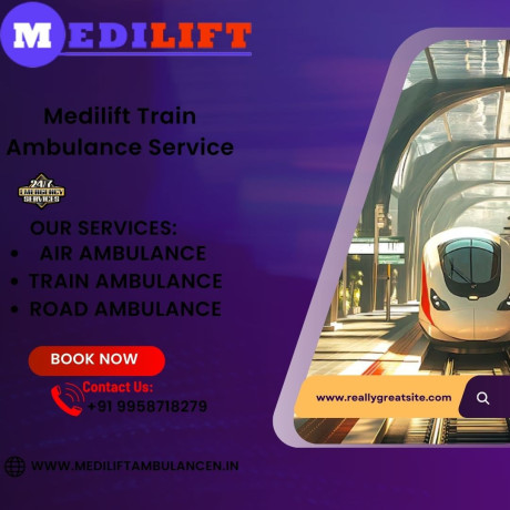 medilift-train-ambulance-service-in-chennai-is-known-for-reliable-emergency-assistance-big-0