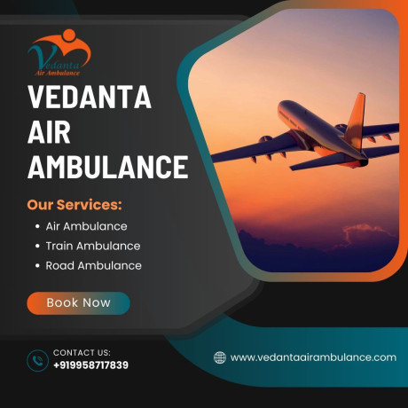 use-air-ambulance-from-kolkata-with-trusted-medical-care-by-vedanta-air-ambulance-big-0