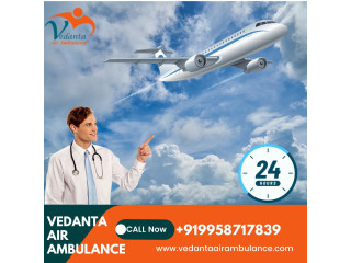 Vedanta Air Ambulance Services in Siliguri takes good care of Patients during Journey