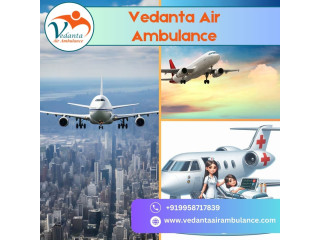 Air Ambulance from Delhi with Advanced Medical Attention by Vedanta