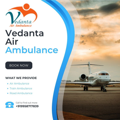 use-air-ambulance-in-mumbai-with-experienced-medical-staff-by-vedanta-big-0