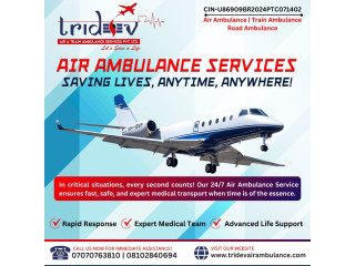 Hire In Budget - Tridev Air Ambulance Services in Patna for Your Loved One