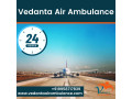 obtain-an-air-ambulance-in-delhi-with-proper-medical-support-from-vedanta-small-0